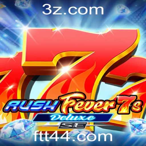 Explorando o Mundo Vibrante de RushFever7sDeluxeSE